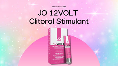 Turn Up the Voltage on Your Pleasure: Meet JO 12Volt Clitoral Stimulant!&nbsp;