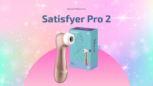 Turn Up the Tease with the Satisfyer Pro 2💜
