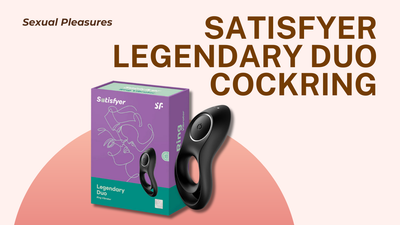 Meet the Satisfyer Legendary Duo: Because Your “Plus One” Deserves a Plus One